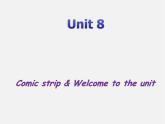 江苏省永丰初级中学八年级英语下册 Unit 8 A green world Comic strip & Welcome to the Unit课件