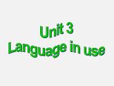 廣東省惠東縣惠東中學(xué)九年級(jí)英語(yǔ)上冊(cè) Module 10 Unit 3 Language in use教學(xué)課件