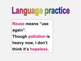 广东省惠东县惠东中学九年级英语上册 Module 12 Unit 3 Language in use教学课件