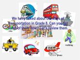 九年级英语下册 Module 1 Unit 1 We toured the city by bus and by taxi课件3