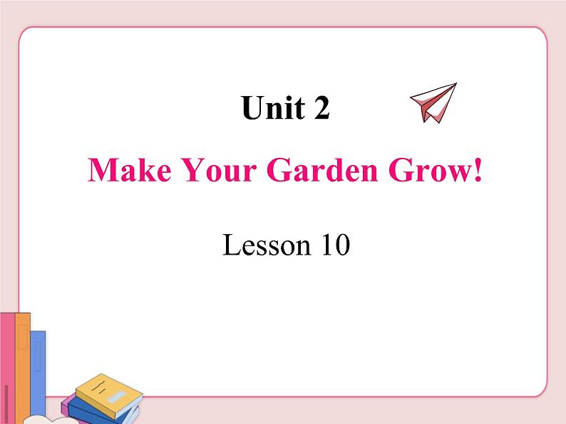 Unit 2 Lesson 10第1页