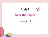 冀教版英语八年级下册  Unit 3Animals Are Our Friends  lesson 17【课件+教案+音频】