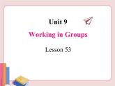 冀教版英语九年级下册  Unit 9  lesson 53【课件+音频+视频】