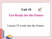 初中英语冀教版九年级下册Lesson 55 Look into the Future备课ppt课件