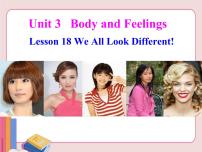 英语Unit 3 Body Parts and FeelingsLesson 18  We All Look Different!课前预习课件ppt