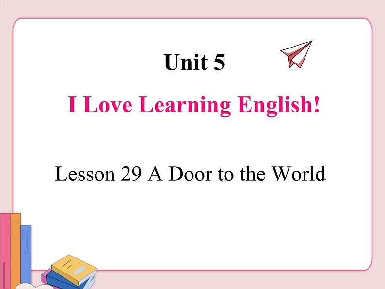 冀教版英语七年级下册  Lesson 29【课件+音频】01