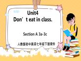 Unit4 Don't eat in class SectionA (3a-3c)  课件2021-2022学年人教版英语七年级下册