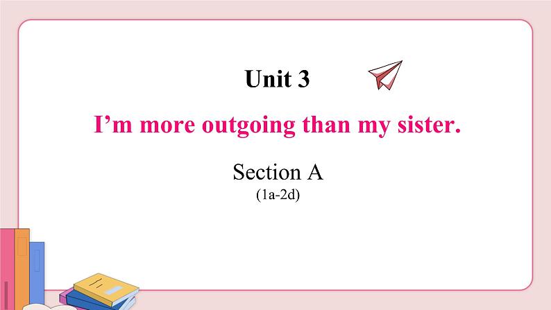 人教版英语八年级上册 Unit 3  Section A (1a-2d)【课件+音频】02