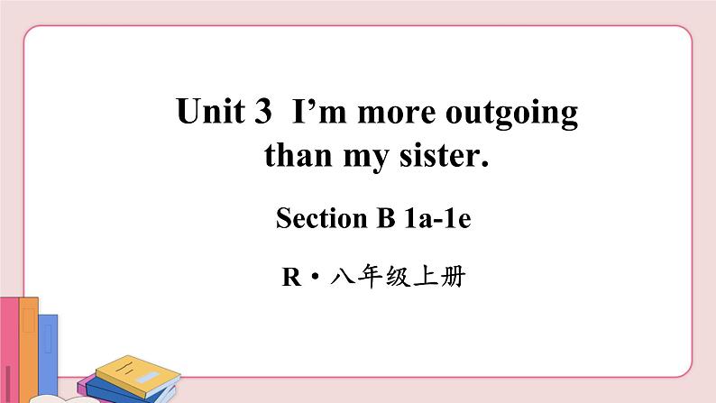 人教版英语八年级上册 Unit 3  第3课时（Section B 1a-1e）【课件+音频】02