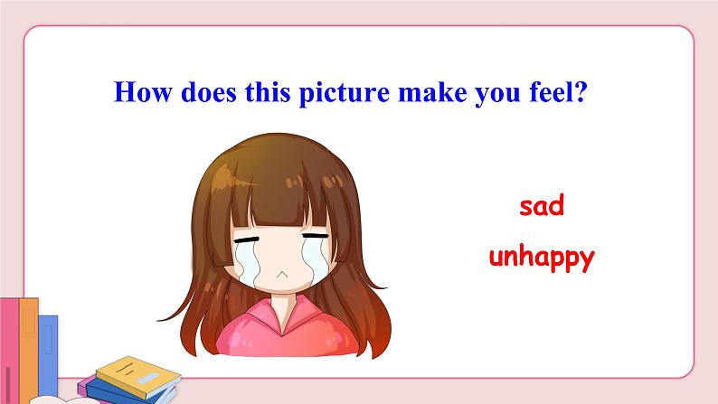 人教版英语九年级下册 Unit 11 Sad movies make me cry Section A Grammar Focus-4b【课件+音频】07