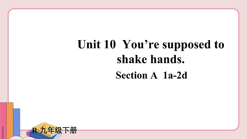 人教版英语九年级下册 Unit 10  第1课时( Section A 1a-2d)课件PPT02