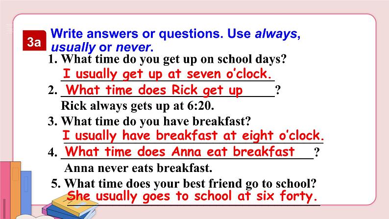 人教版英语七年级下册 Unit 2 What time do you go to school Section A Grammar Focus-3c【课件+音频】05