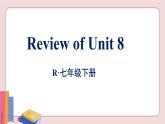 人教版英语七年级下册 Review of Unit 8课件PPT