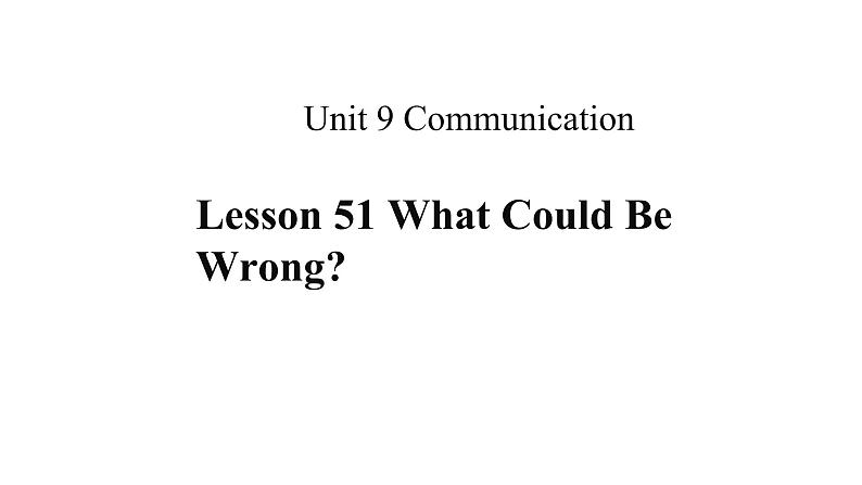 冀教版英语九年级下Unit 9 Get Ready for the Future Lesson 51 Best Wishes课件+嵌入音频（29张PPT ）01