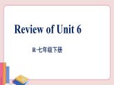 人教版英语七年级下册 Review of Unit 6课件PPT