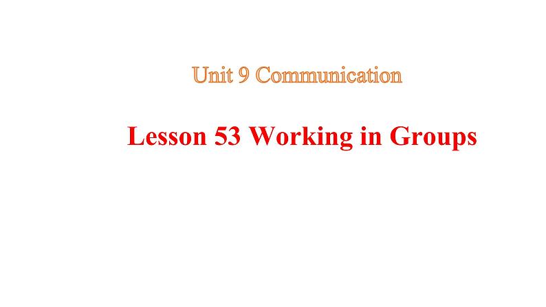 冀教版英语九年级下Unit 9 Get Ready for the Future Lesson 53 Best Wishes课件+嵌入音频（37张PPT ）01