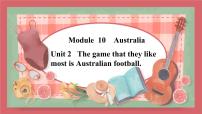 初中外研版 (新标准)Unit 2 The game that they like most is Australian football.课堂教学ppt课件