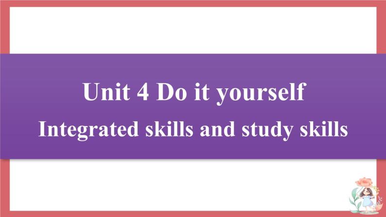 Unit 4 Do it yourself 第4课时 integrated skills & study skills 课件 初中英语牛津译林版八年级上册（2021年）01