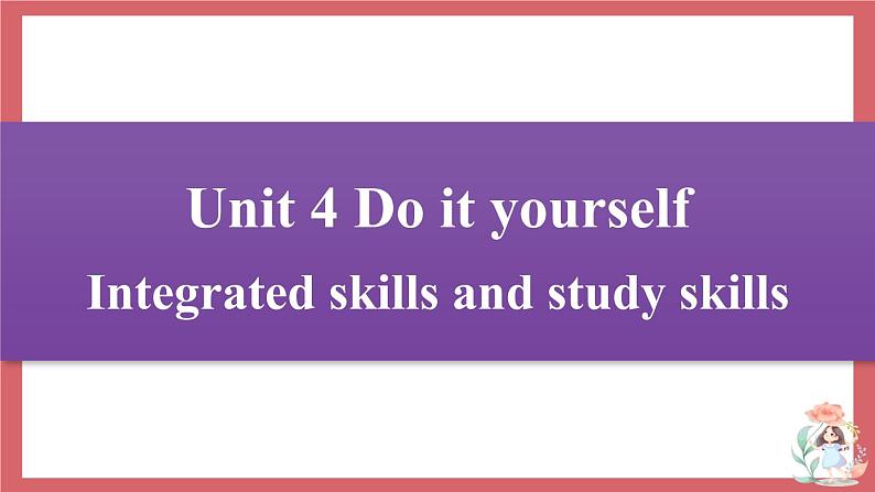 Unit 4 Do it yourself 第4课时 integrated skills & study skills 课件 初中英语牛津译林版八年级上册（2021年）第1页