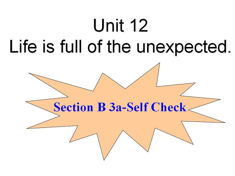 Unit12 SectionB（3a-self-check)第1页