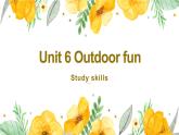牛津译林版英语七下Unit 6 Outdoor fun 第六课时Study skills课件+教案