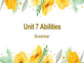 牛津译林版英语七下Unit 7 Abilities 第四课时Grammar课件+教案