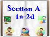 Unit9SectionA1a-2d课件2021-2022学年人教版七年级英语上册