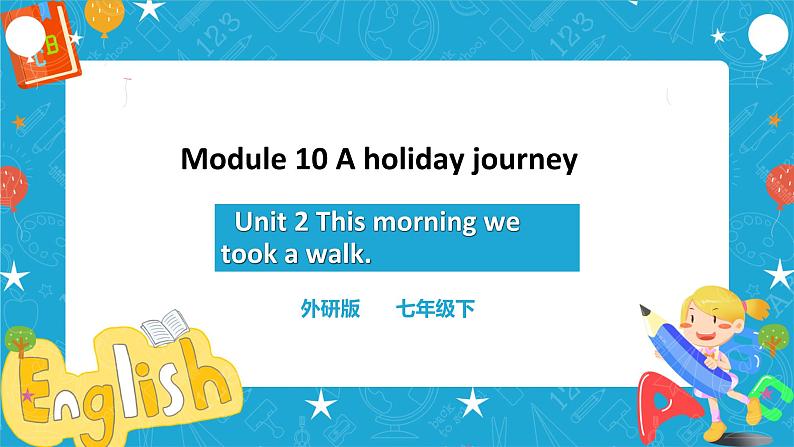 外研版七下 Module 11 Unit 2 Here are some ways to welcom them 课件第1页