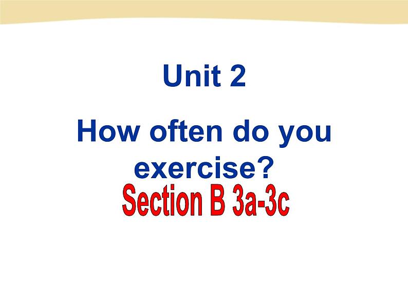 unit 1 Section B 3a-3c课件PPT01