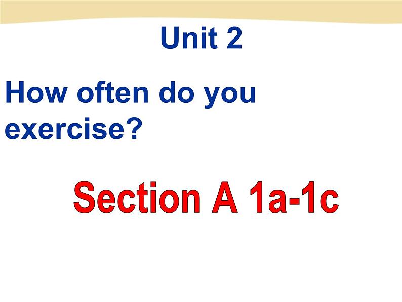 unit 1 Section A 1a-1c课件PPT01