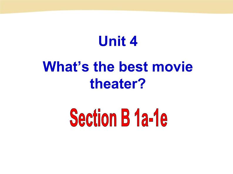 U4.section B 1a--1e课件PPT第1页