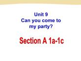 unit 9 Section A-1a-1c课件PPT