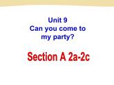 unit 9  Section A-2a-2c课件PPT