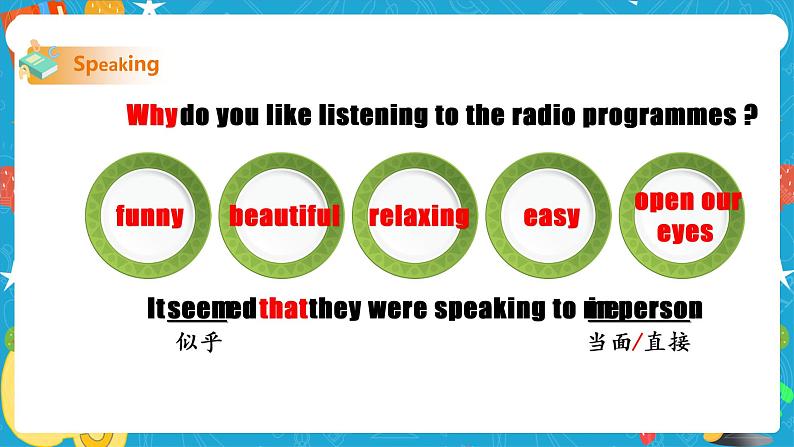 Module 10 On the radio Unit 2 It seemed that they were speaking to me in person课件+教案+音视频素材02