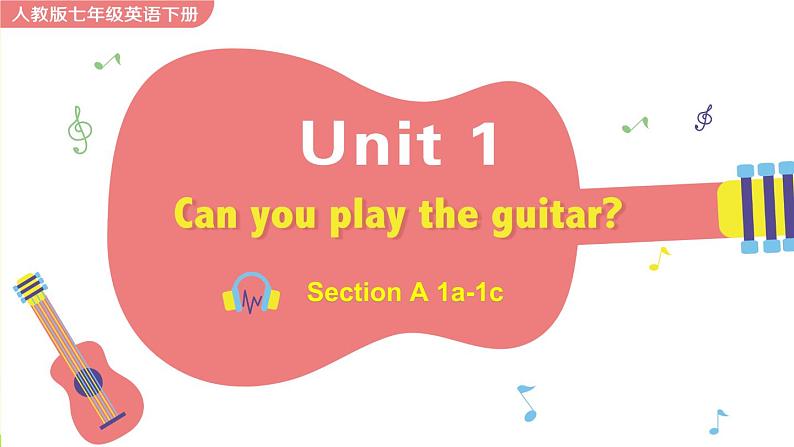 Unit 1 Section A 1a-1c第1页