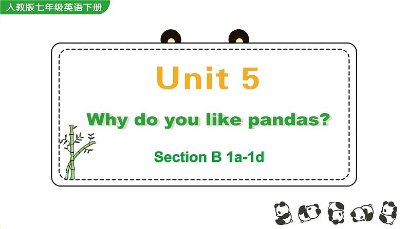 人教版英语七年级下册 Unit 5 Section B 1a-1d PPT课件01