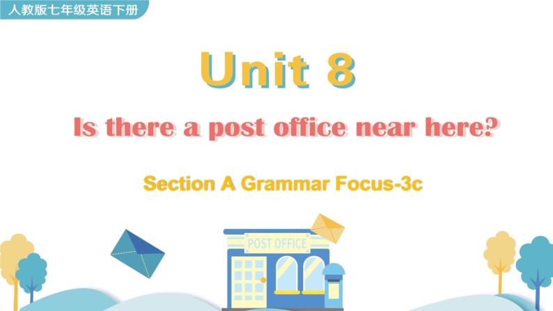人教版英语七年级下册 Unit 8 Section A Grammar Focus-3c PPT课件01