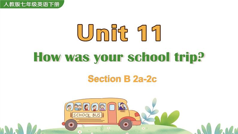 人教版英语七年级下册 Unit 11 Section B 2a-2c PPT课件01