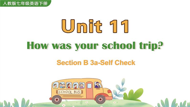 Unit 11 Section B 3a-Self Check第1页