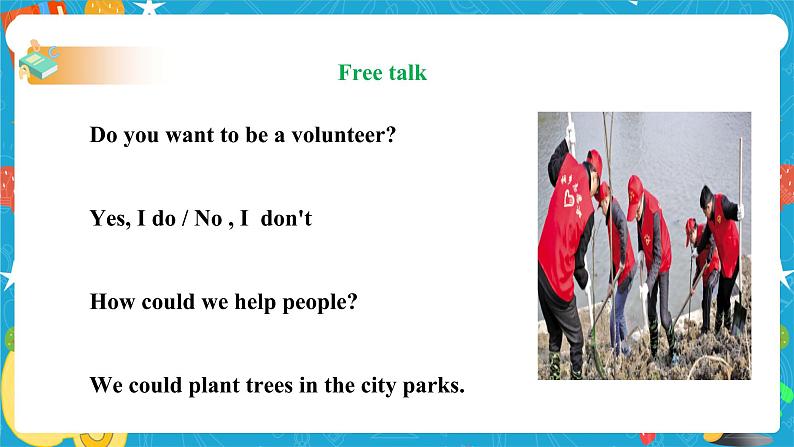 Unit 2 I'll help to clean up the city parks SectionA 2a-2d (课件+同步练习+教案设计+素材）03