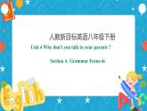 Unit4 Why don't you talk to your parents Section A Grammar focus - 4c (课件+同步练习+教案设计）