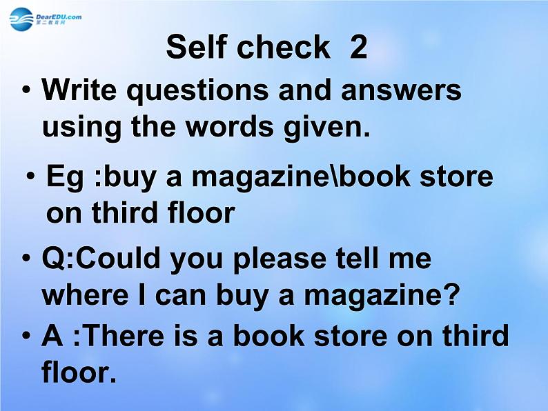 九年级英语全册 Unit 3 Could you please tell me where the restrooms are？Section B self check课件 （新版）人教新目标版06