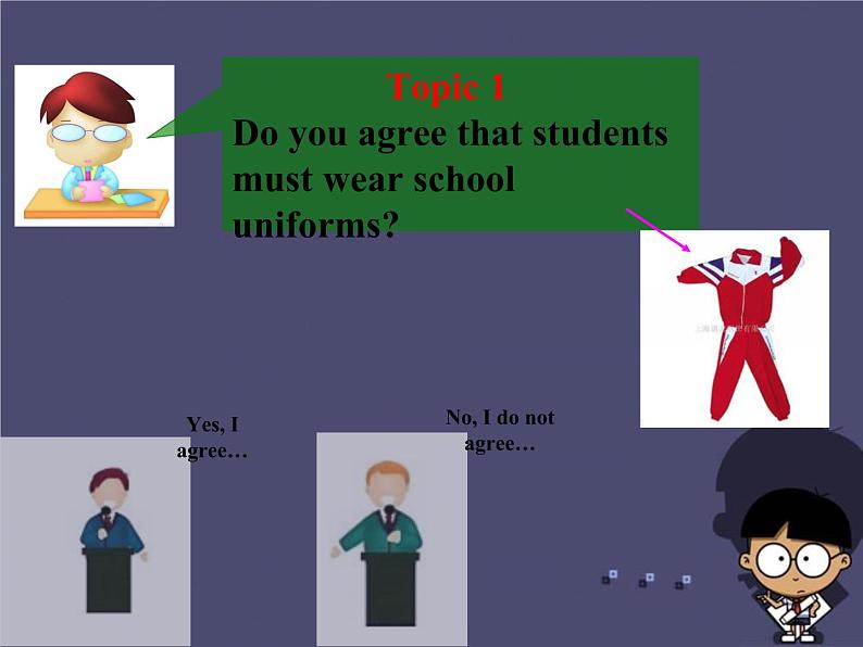 九年级英语全册 Unit 7 Teenagers should be allowed to choose their own clothes Section B 3课件04