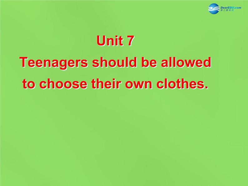 湖北省松滋市涴市镇初级中学九年级英语全册 Unit 7 Teenagers should be allowed to choose their own clothes Section B 2b(reading)课件01