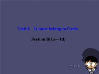 英语九年级全册Unit 8 It must belong to Carla.Section A评课课件ppt