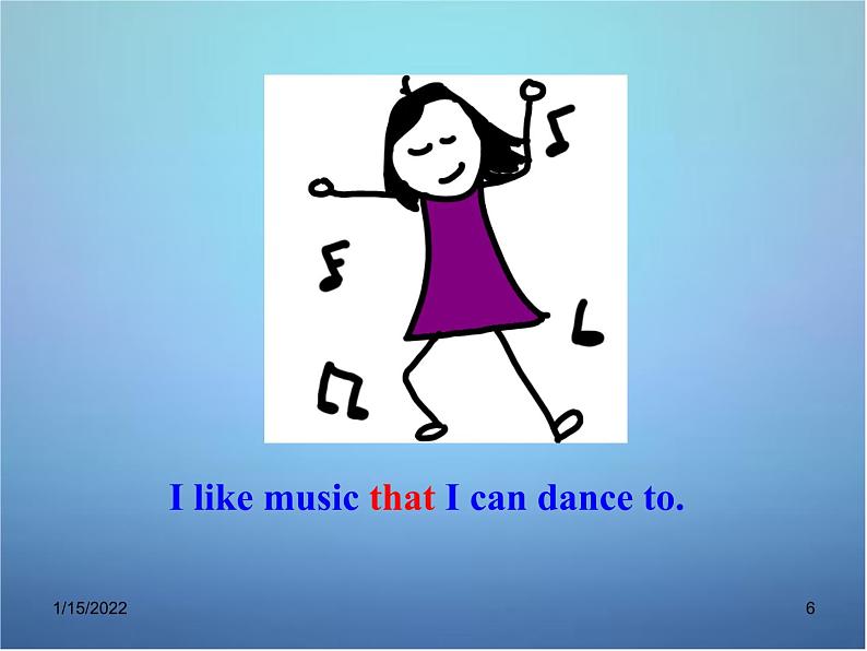 九年级英语全册 Unit 9 I like music that I can dance to课件1第6页