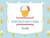 Unit4 Don't eat in class -2021-2022学年七年级英语下册 人教版 课件（共15张PPT）