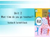 人教版英语七年级下册 Unit 2 第5课时（B 3a-Self Check） 教学课件+教案