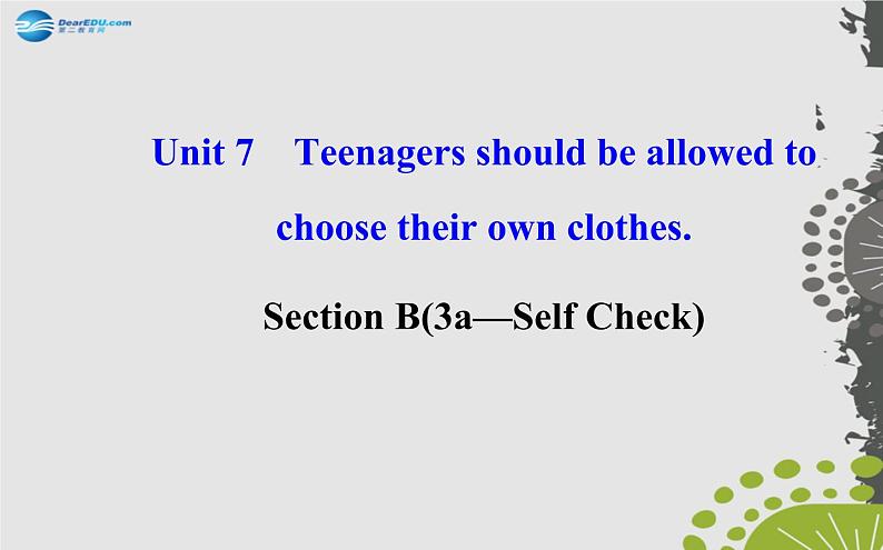 九年级英语全册 Unit 7 Section B（3a—Self Check）课件第1页