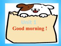 初中英语人教新目标 (Go for it) 版七年级上册Unit 1 Good morning !课堂教学ppt课件